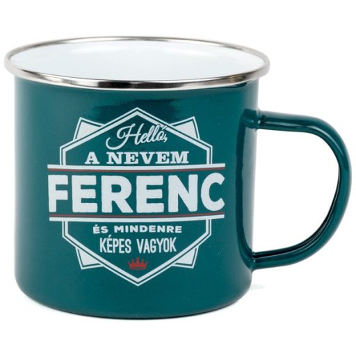 Neves fémbögre - Ferenc