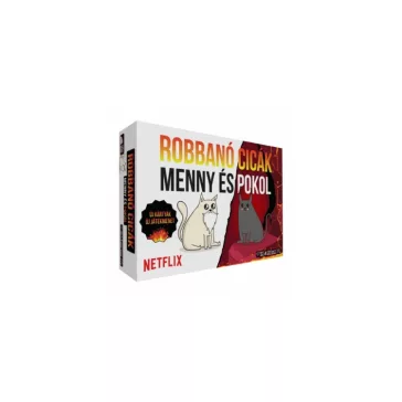 Robbanó cicák – Menny és pokol!