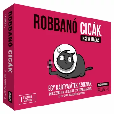 Robbanó cicák: NSFW kiadás