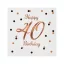 Happy Birthday 40 B&C White szalvéta 20 db-os 33x33 cm