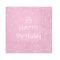 Happy Birthday Rózsaszín Light Pink szalvéta 20 db-os 33x33 cm